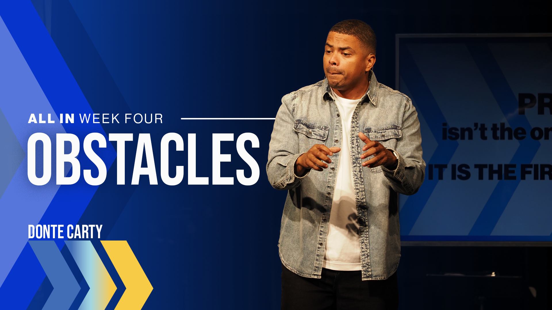 Obstacles — All In Week Four