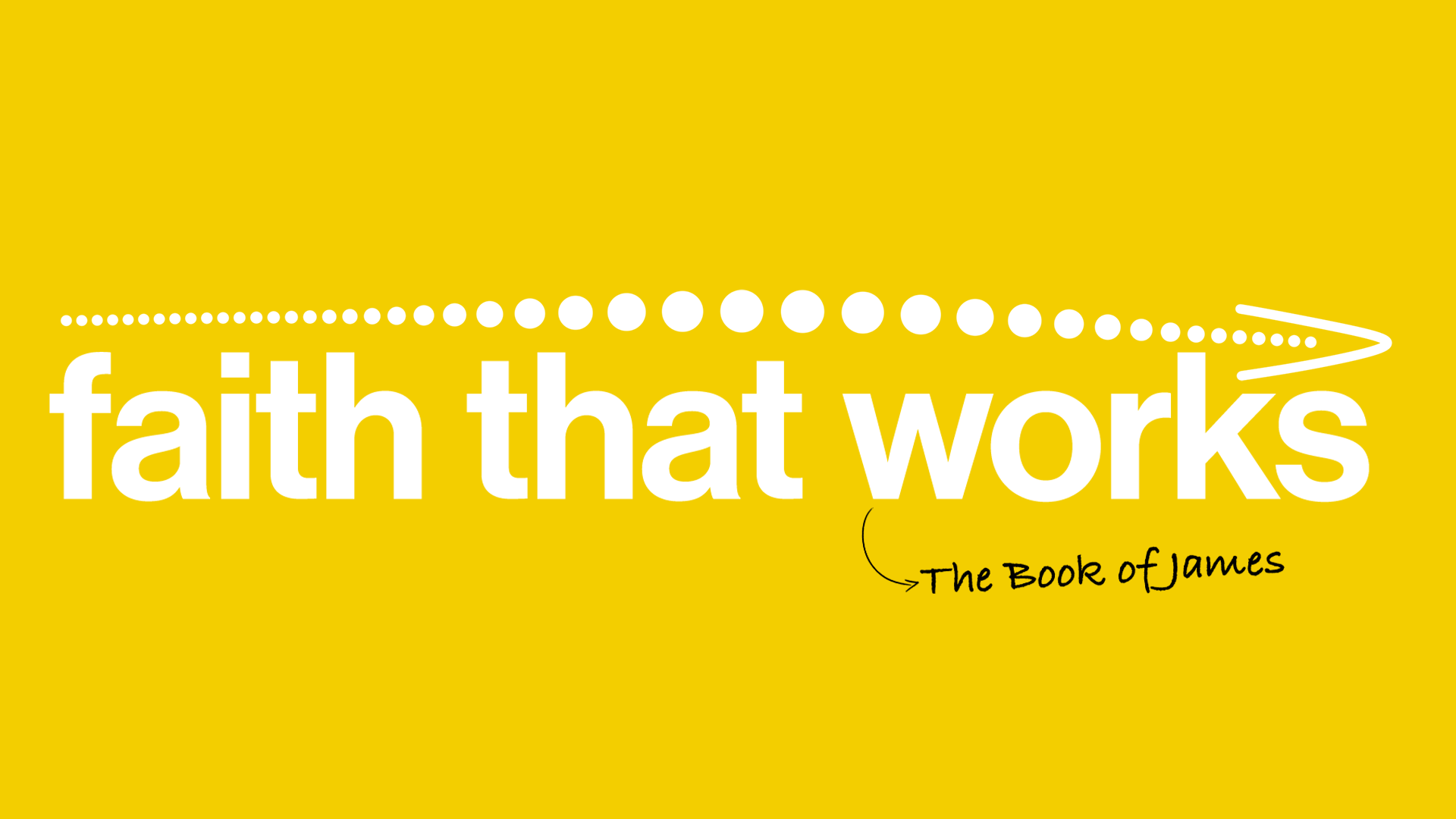 Faith that Works
